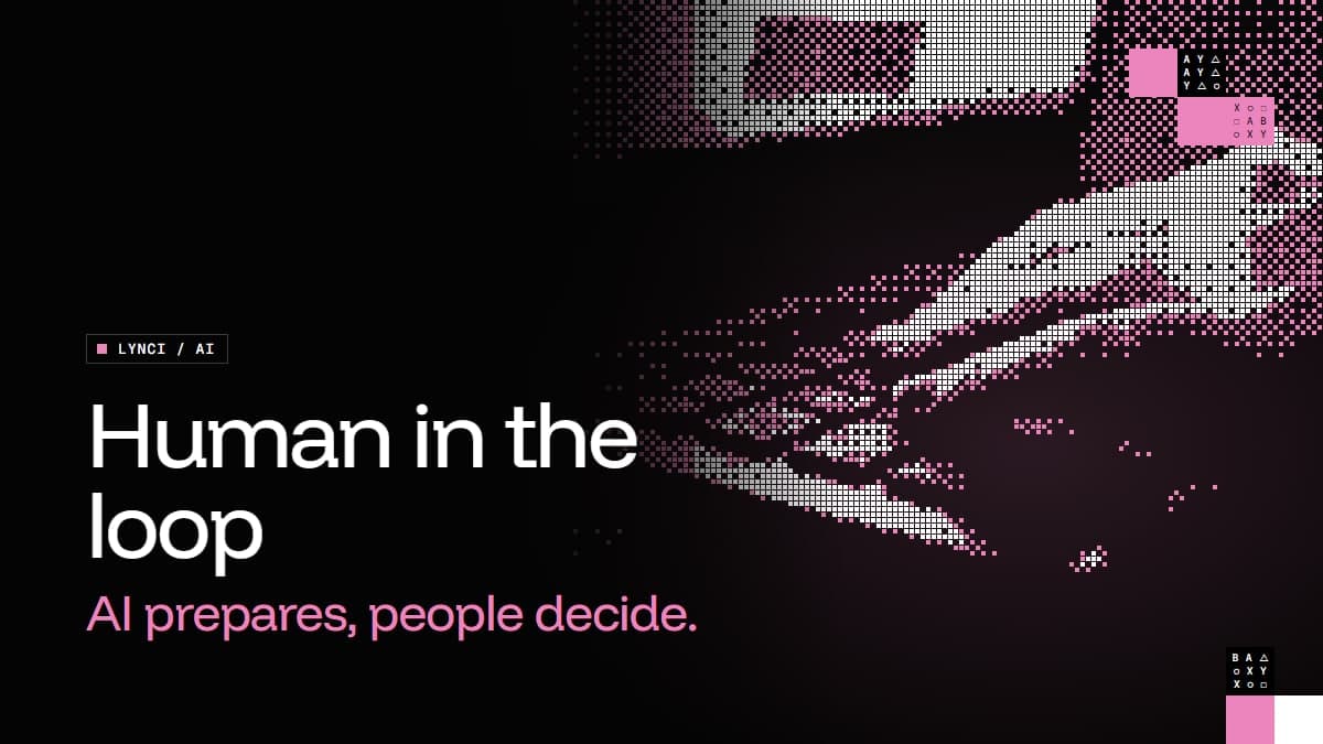 AI in Lynci: How Much Is Automated, and Where People Stay in Charge